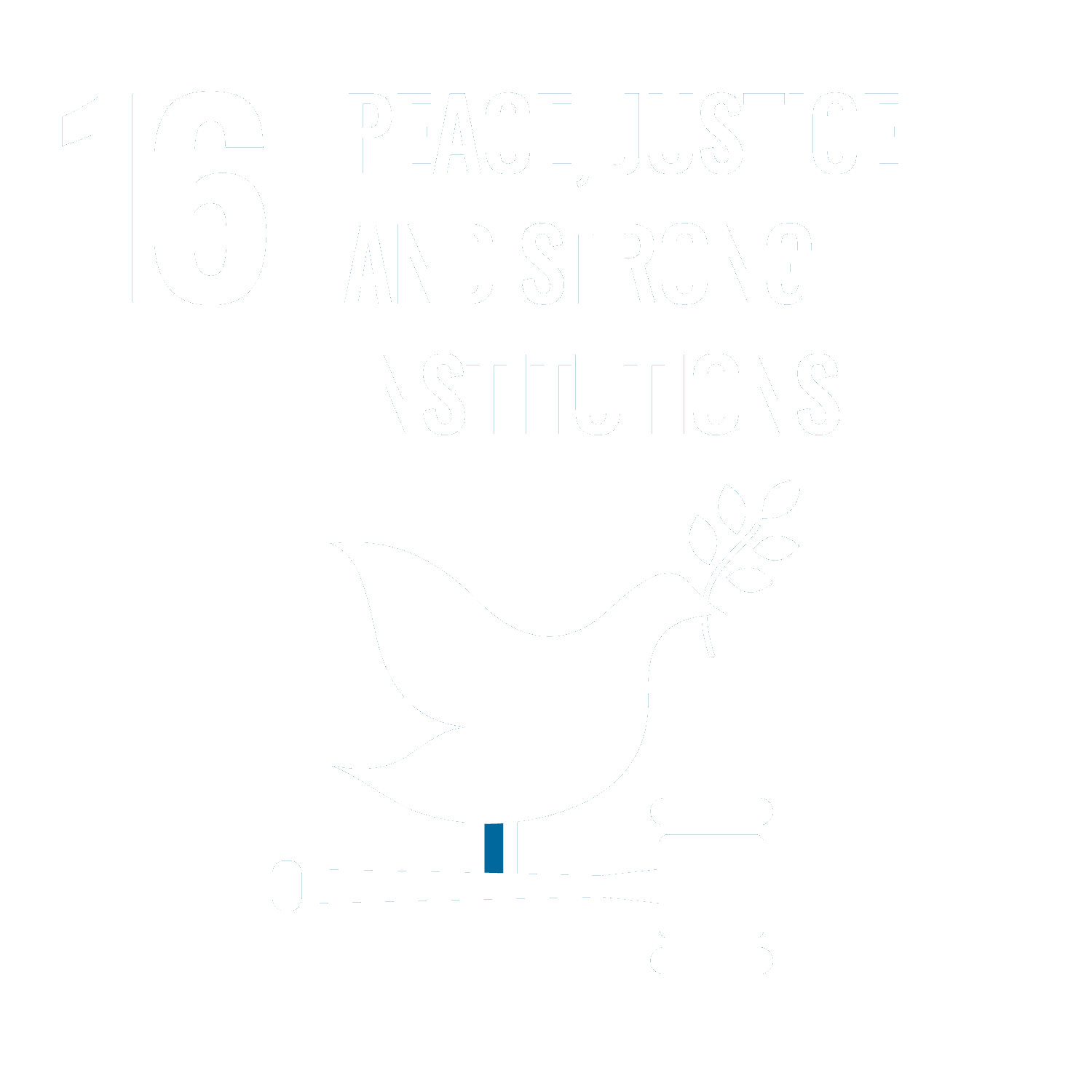 UN Sustainable Development Goals Peace Justice Strong Institutions UN Sustainable Development Goals Peace Justice Strong Institutions
